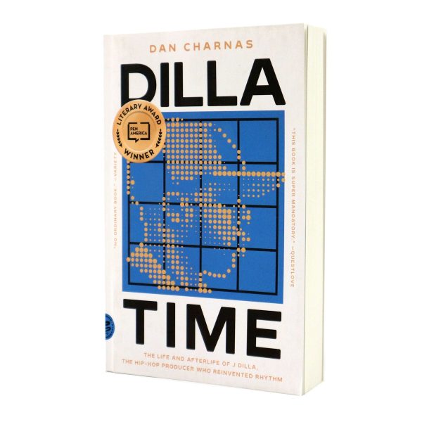 Dan Charnas: Dilla Time - The Life And Afterlife Of J Dilla Book (Paperback) Online