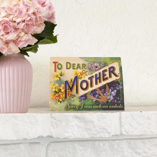 Dear Mother Sorry I Was Such An Asshole Funny Greeting Card Hot on Sale - Image 2
