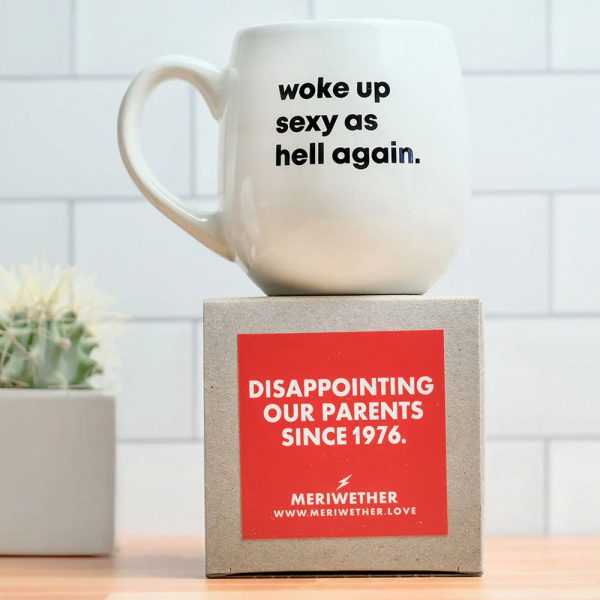 Woke Up Sexy As Hell Again Mug - Meriwether Sale - Image 2